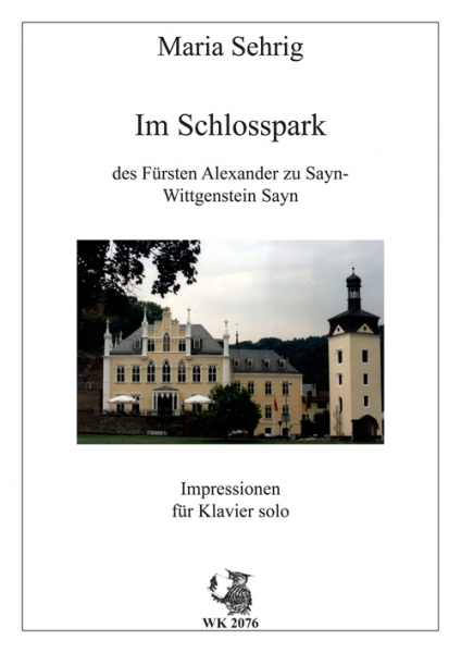 Im Schlosspark des Fürsten Alexander zu Sayn - Wittgenstein Sayn - Impressionen