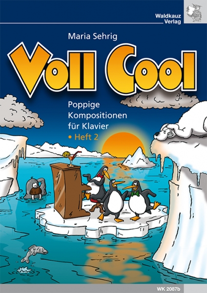 Voll Cool - 12 poppige Kompositionen für Klavier solo - Heft 2