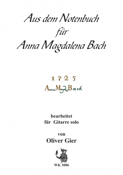 Aus dem Notenbuch für Anna Magdalena Bach