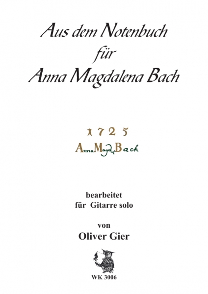 Aus dem Notenbuch für Anna Magdalena Bach