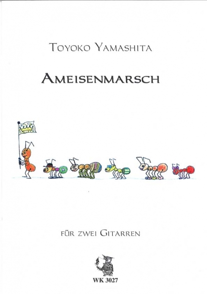 Ameisenmarsch - für zwei Gitarren