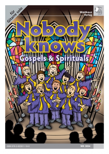 Nobody knows - Gospels und Spirituals für Gitarre solo