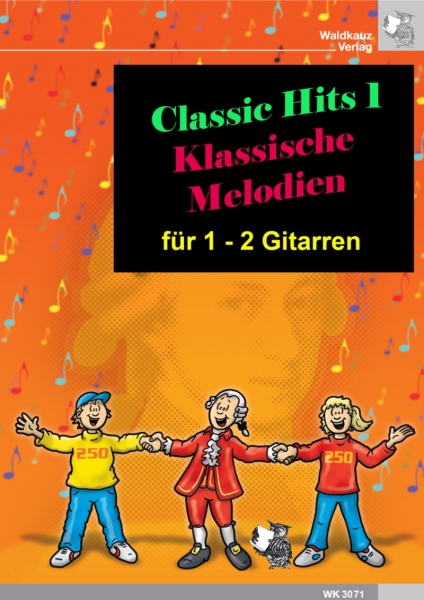 Klassische Melodien 1 - für zwei Gitarren