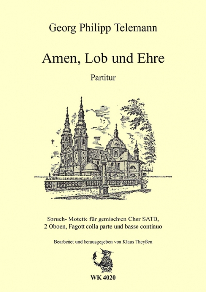 Telemann, G.P.: Amen, Lob und Ehre, Partitur