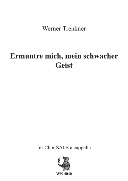 Ermuntre dich, mein schwacher Geist op. 3 RV, Nr. 1 SATB