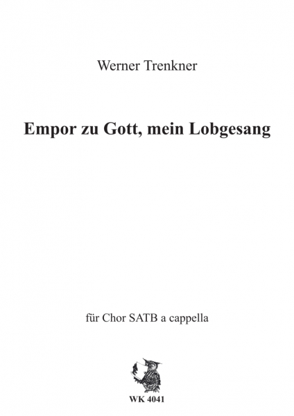 Empor zu Gott, mein Lobgesang op. 3 RV, Nr. 2 SATB