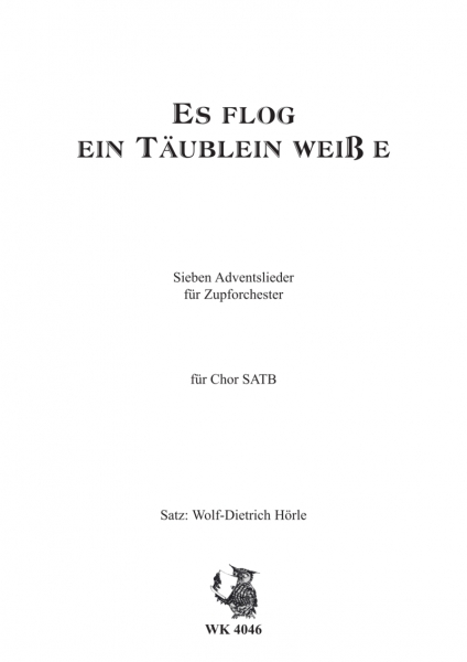 Es flog ein Täublein weiße für Chor SATB a cappella