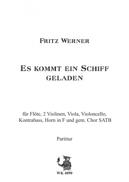 Es kommt ein Schiff, geladen - für Chor SATB, Solostimme und Streicher