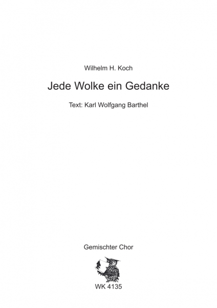 Jede Wolke ein Gedanke - für Chor SATB a cappella