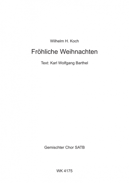 Fröhliche Weihnachten - für Chor SATB a cappella