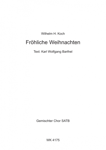 Fröhliche Weihnachten - für Chor SATB a cappella