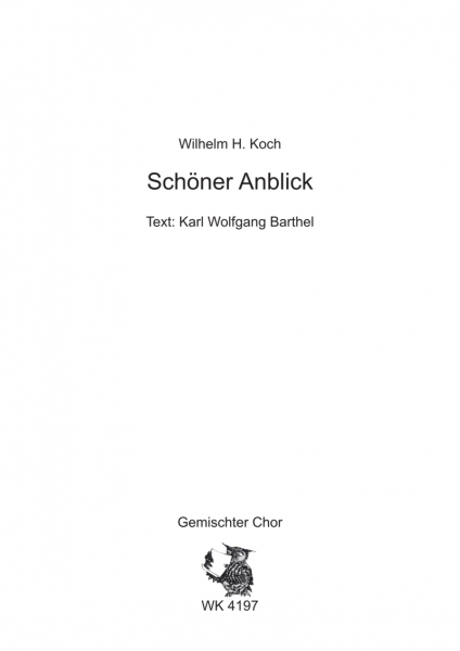 Schöner Anblick - für Chor SATB a cappella