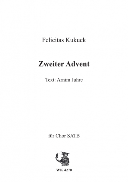 Zweiter Advent - Adventslied für Chor SATB a cappella