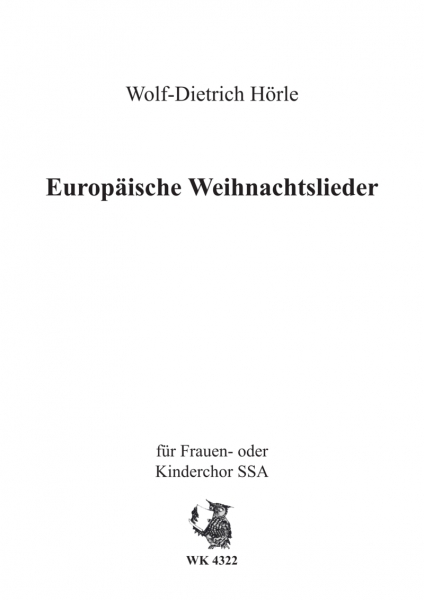 Europäische Weihnachtslieder Heft   für Chor SSA