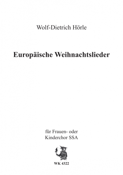 Europäische Weihnachtslieder Heft   für Chor SSA