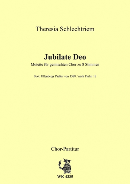 Jubilate Deo - Motette für gemischten Chor zu 8 Stimmen