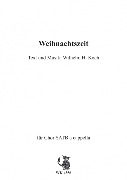 Weihnachtszeit - für Chor SATB a cappella