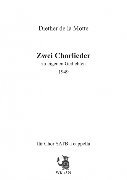 Zwei Chorlieder nach eigenen Gedichten - Chor SATB a cappella