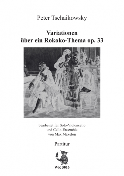 Tschaikowsky: Rokoko Variationen für VC + VC-Orchester - Partitur + Stimmen