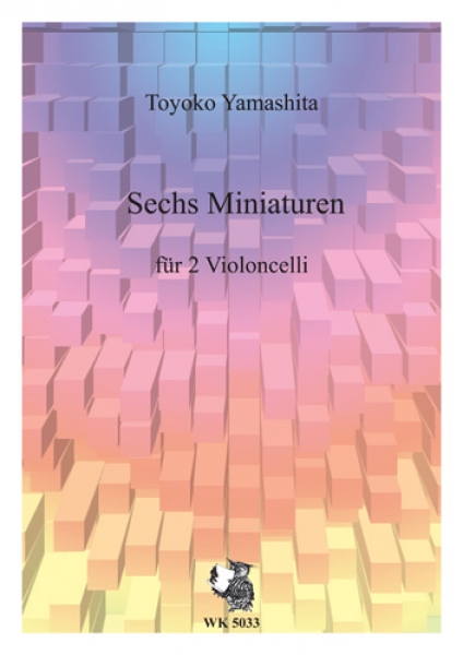 Sechs Miniaturen für zwei Violoncelli
