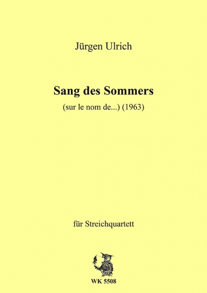 Sang des Sommers für Streichquartett