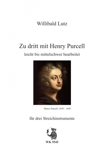 Zu dritt mit Henry Purcell - für drei Streichinstrumente