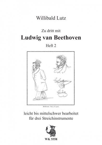 Zu dritt mit Ludwig van Beethoven - Heft 2 - für 3 Streichinstrumente