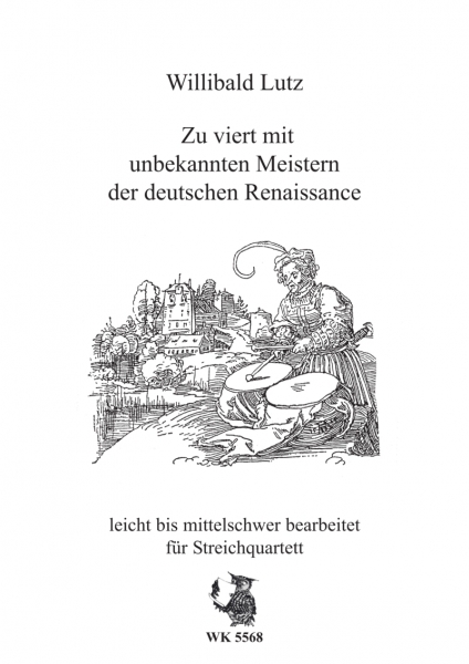 Unbekannte Meister der deutschen Renaissance - Streichquartett