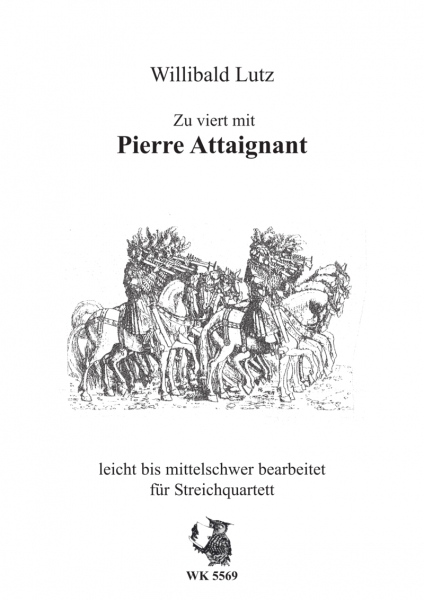 Zu viert mit Pierre Attaignant - für Streichquartett