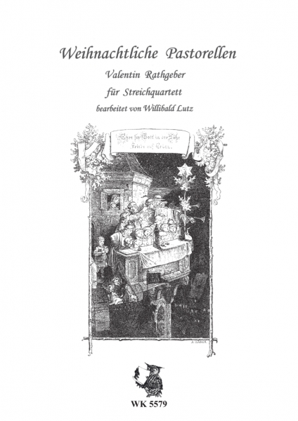 Valentin Rathgeber - Weihnachtliche Pastorellen - für Streichquartett