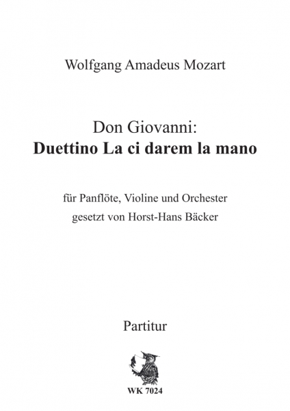 Duettino La cidarem - für Panflöte, Violine und Orchester