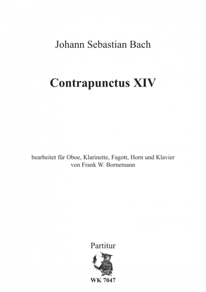 Bach, J. S.: Contrapunctus XIV für Klavier, Oboe, Klarinette, Horn u. Fagott