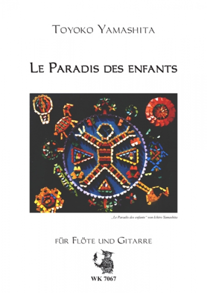 Le Paradis d' enfants - für Flöte und Gitarre