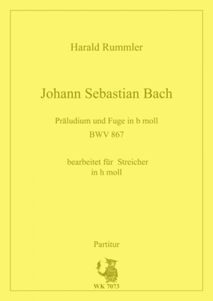 Bach, J. S.: Präludium und Fuge b-moll BWV 867 - arr. für Streichorchester