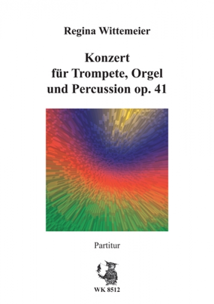 Konzert für Trompete, Orgel und Perkussion op. 41