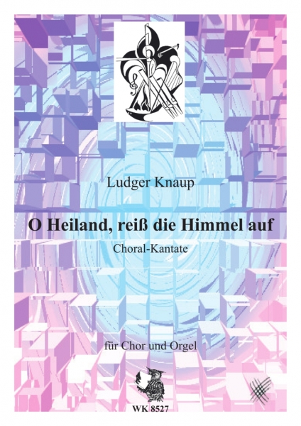 O Heiland, reiß die Himmel auf… - für Orgel und gem. Chor SATB