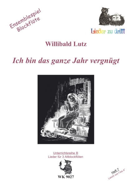 Ich bin das ganze Jahr vergnügt - Ensemblespiel BFL -  3 F-Blockflöten, Heft 7