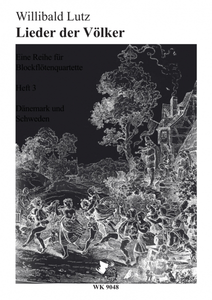 Lieder der Völker, Blockflötenquartette, Heft 3, Dänemark und Schweden