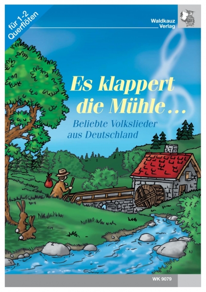 Es klappert die Mühle... - Deutsche Volkslieder für 2 Querflöten