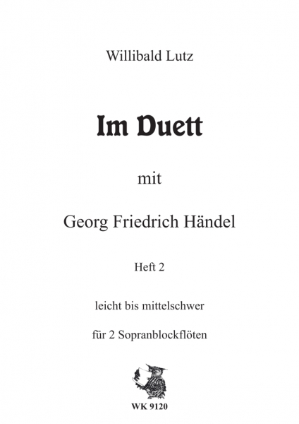 Im Duett mit Georg Friedrich Händel Heft 2 - für 2 Sopranblockflöten