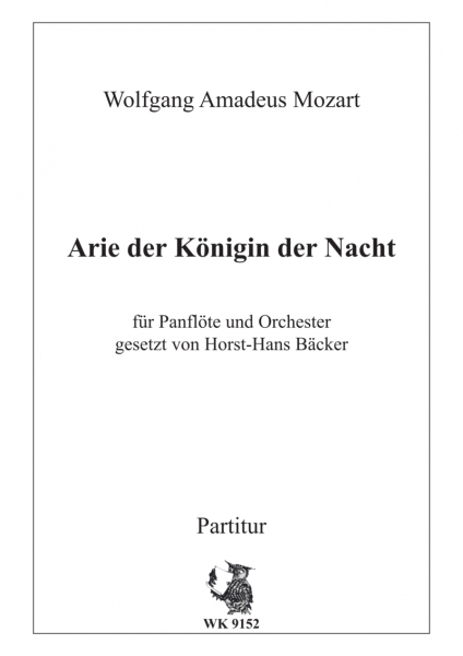 Mozart, W. A.: Arie Königin der Nacht - für Panflöte und Orchester