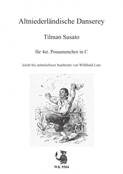 Tilman Susato - Altniederländische Danserey - für Posaunenchor