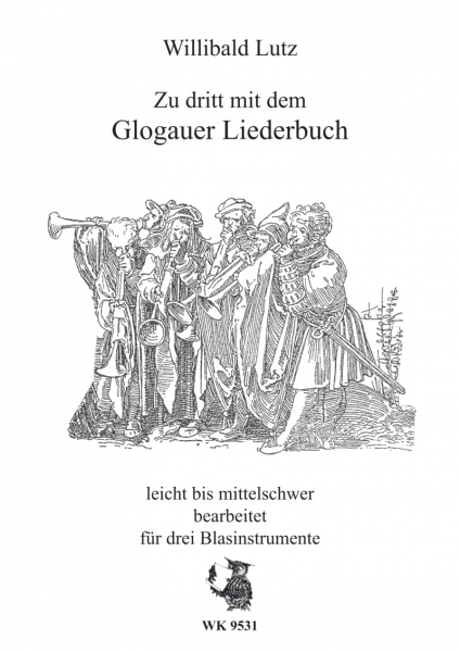 Zu dritt mit dem Glogauer Liederbuch - Bläserterzett