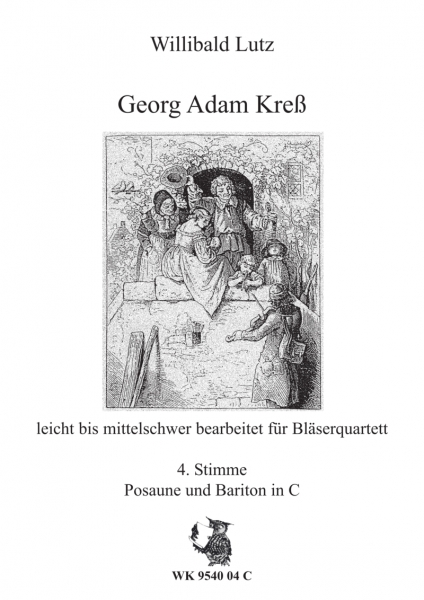 Georg Adam Kreß - für Bläser-Quartett  - 4. Stimme - Posaune, Bariton in C