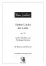 Sieben Lieder der Liebe op. 39 - Zyklus für Bariton und Klavier