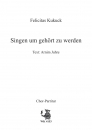 Singen, um gehört zu werden - für Chor SATB a cappella