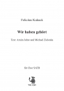 Wir haben gehört - Weihnachtslied für Chor SATB a cappella