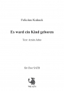Es ward ein Kind geboren - Weihnachtslied für Chor SATB a cappella