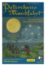 Peterchens Mondfahrt - für einstimmigen Kinderchor und kleines Orchester - Textbuch
