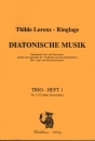 Diatonische Musik, Trioheft 1